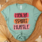 Holy Spirit Hustle