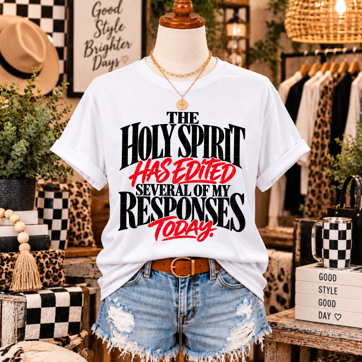 Holy Spirit Has Edited My Responses