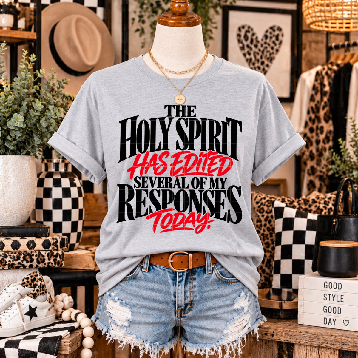 Holy Spirit Has Edited My Responses
