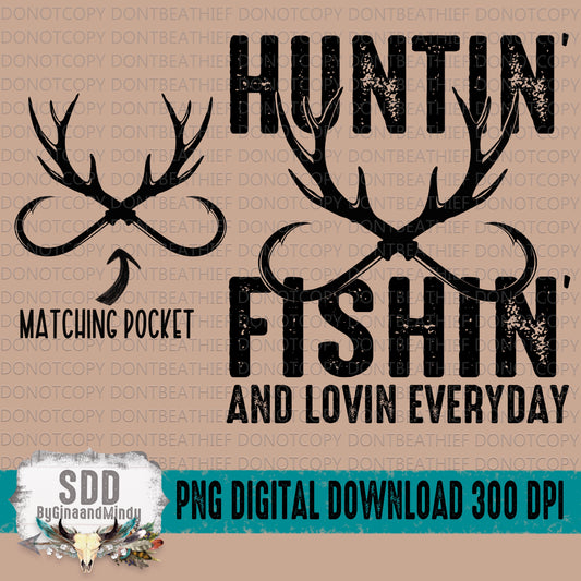 Huntin' Fishin' and Lovin' Everyday Bundle