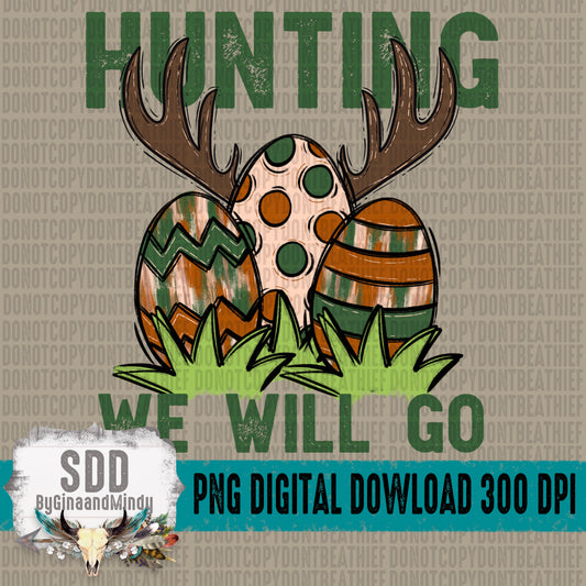 Hunting We Will Go