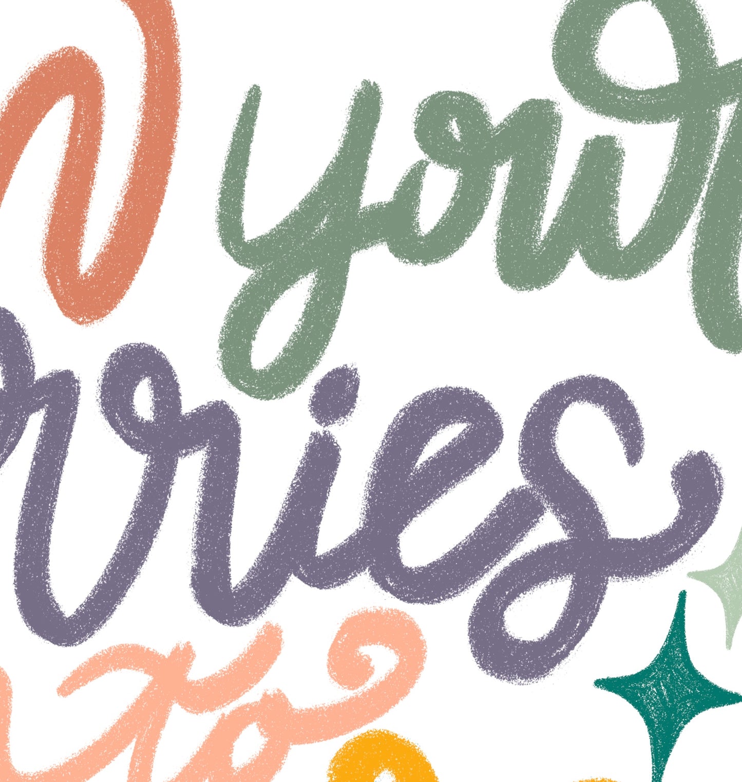 Worries into Prayers- Hand Written