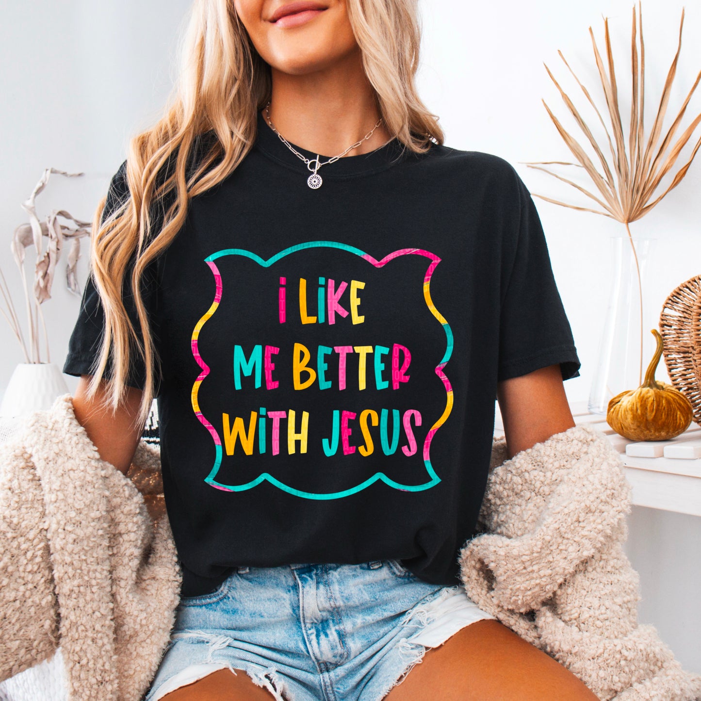 I Like Me Better With Jesus Bundle