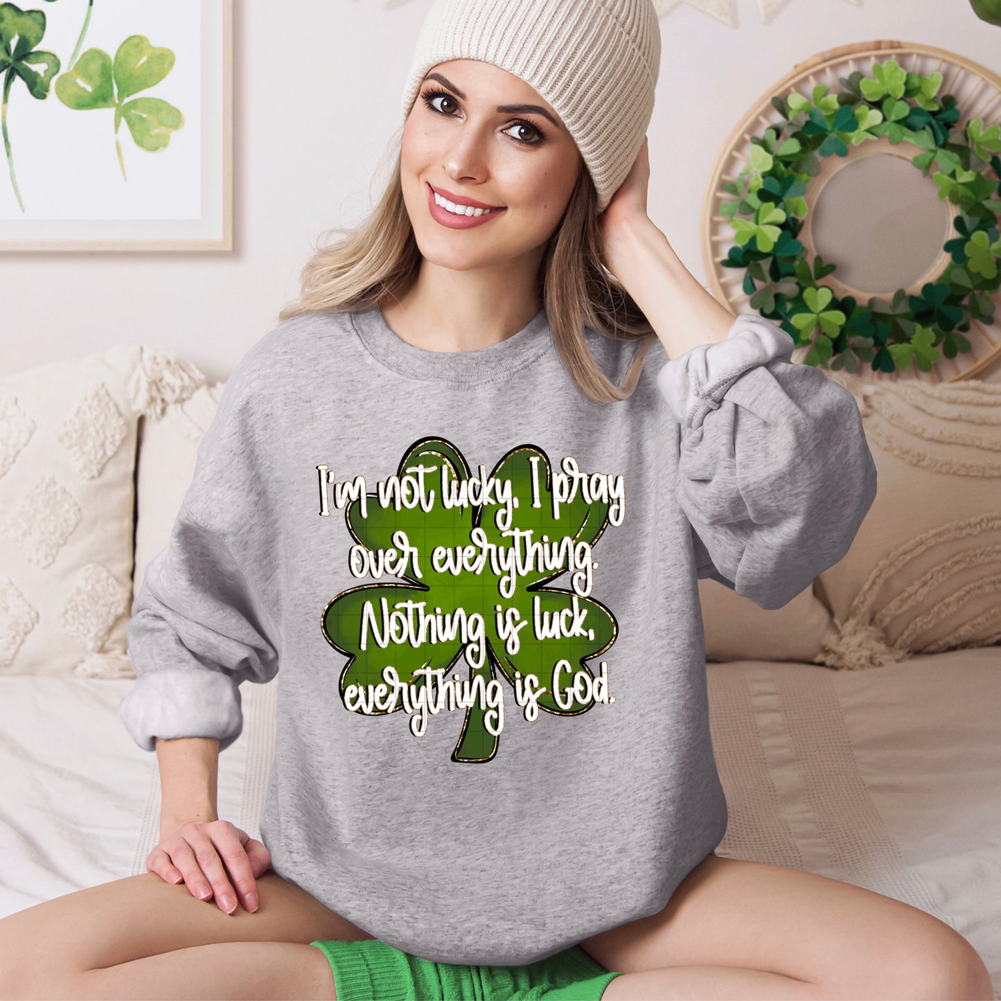 I’m Not Lucky, Pray Over Everything