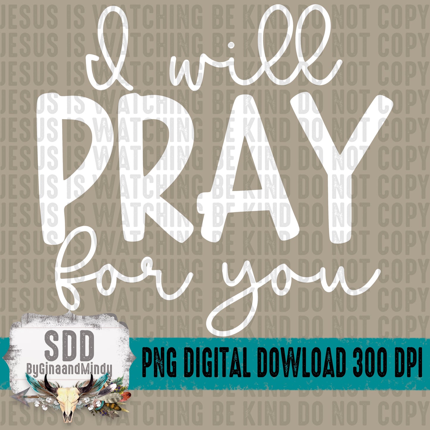 I Will Pray For You Bundle