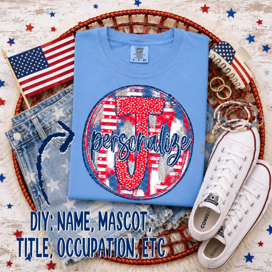 Patriotic Brush Strokes Circle DIY/Personalize; J