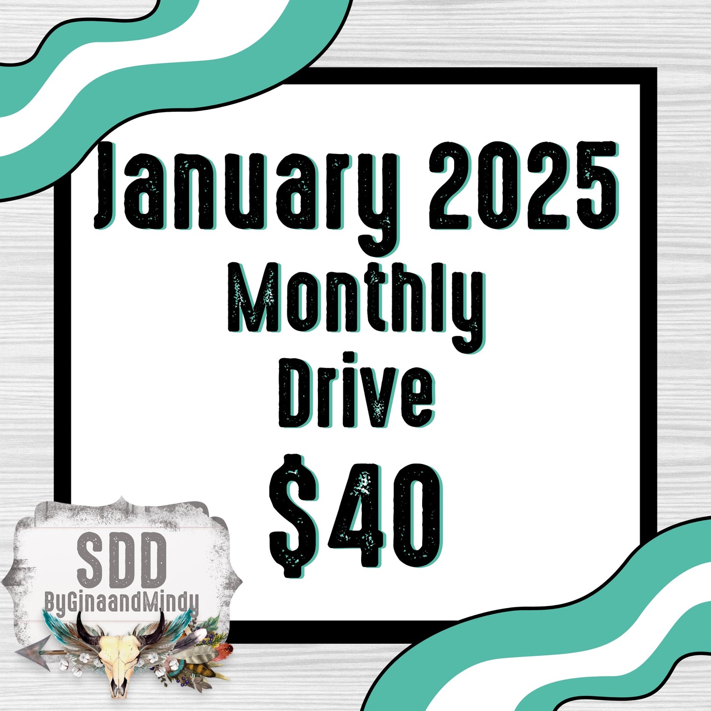 2025 January Monthly Drive