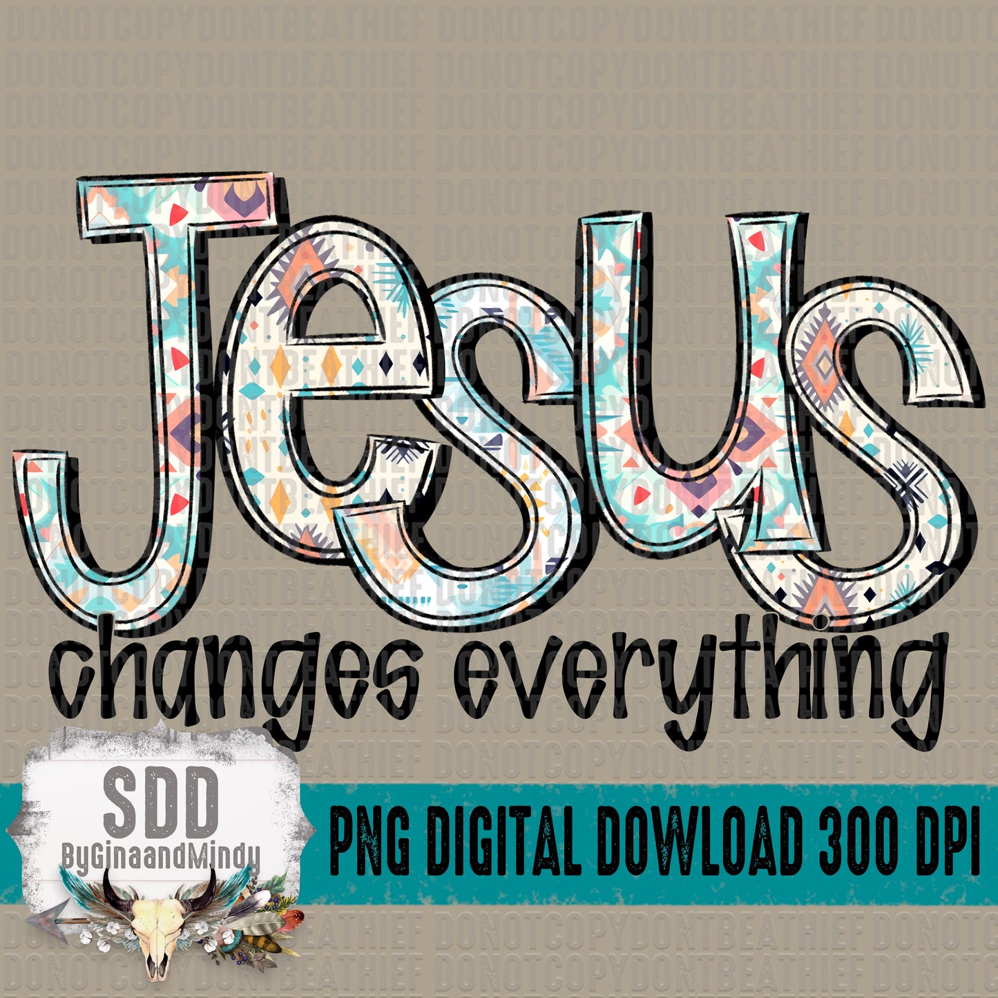 Jesus Changes Everything