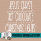 Jesus Hot Chocolate Christmas Lights Bundle