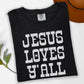 Jesus Love Y'all Single Color Bundle