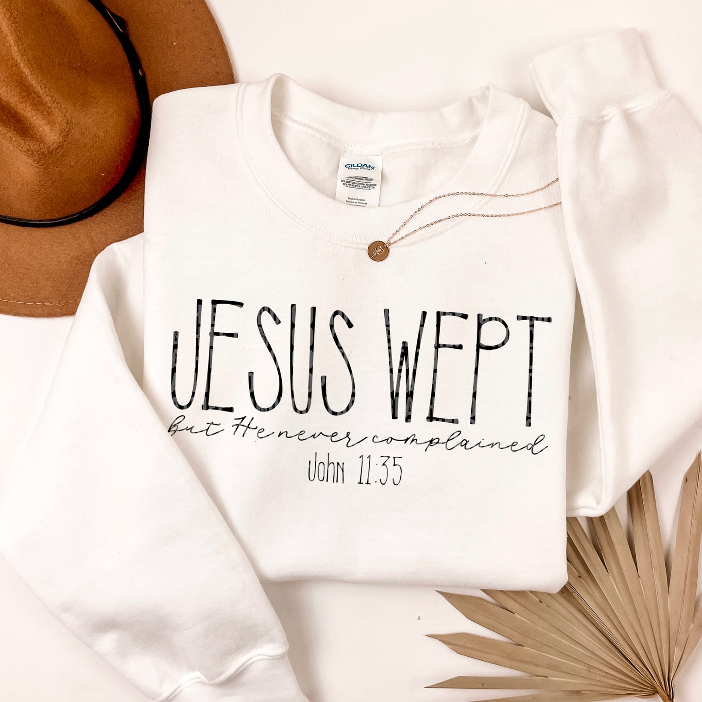 Jesus Wept but He never complained Bundle