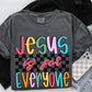 Jesus is for Everyone