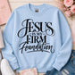 Jesus is My Firm Foundation