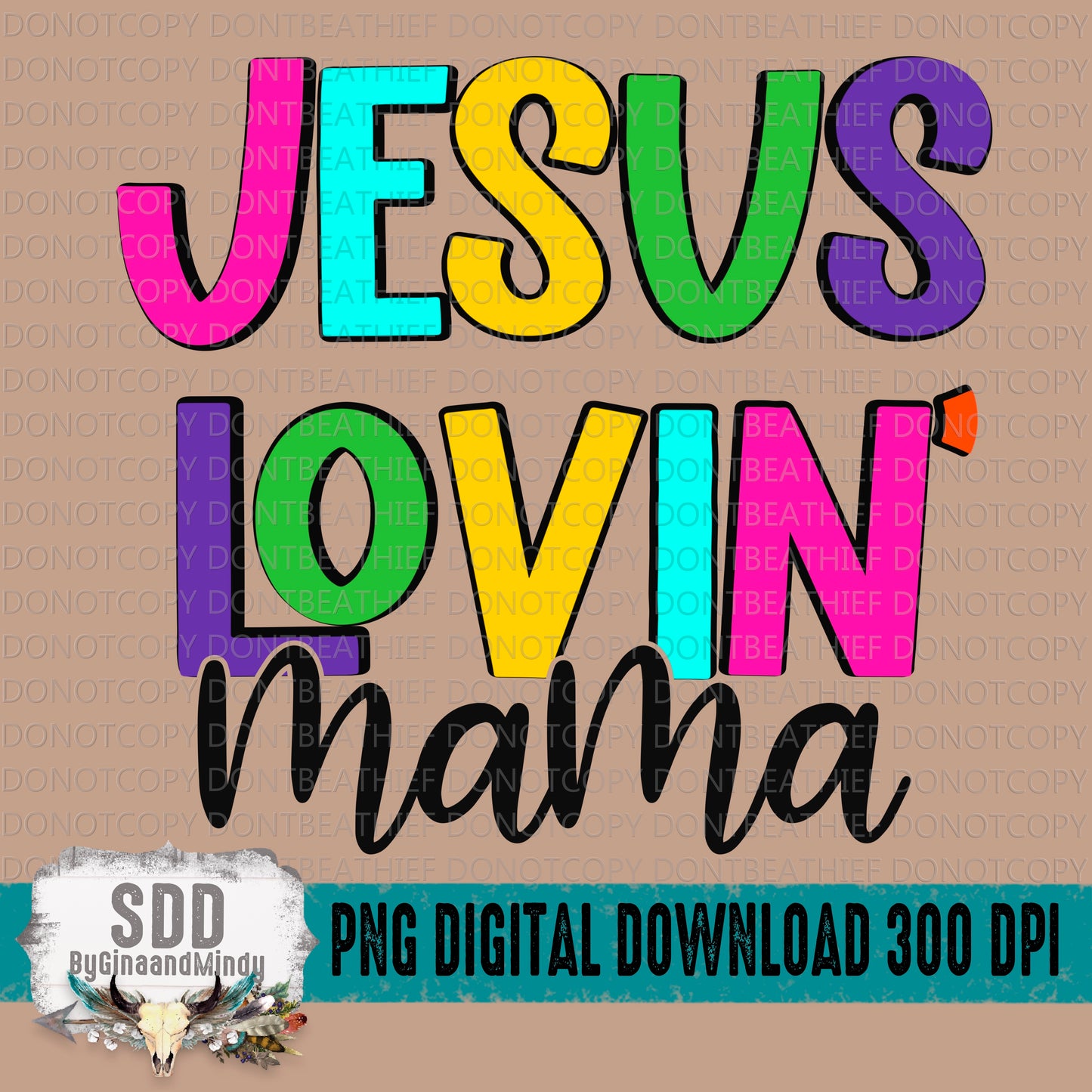 Jesus Lovin' Mama
