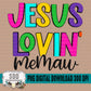 Jesus Lovin' Memaw