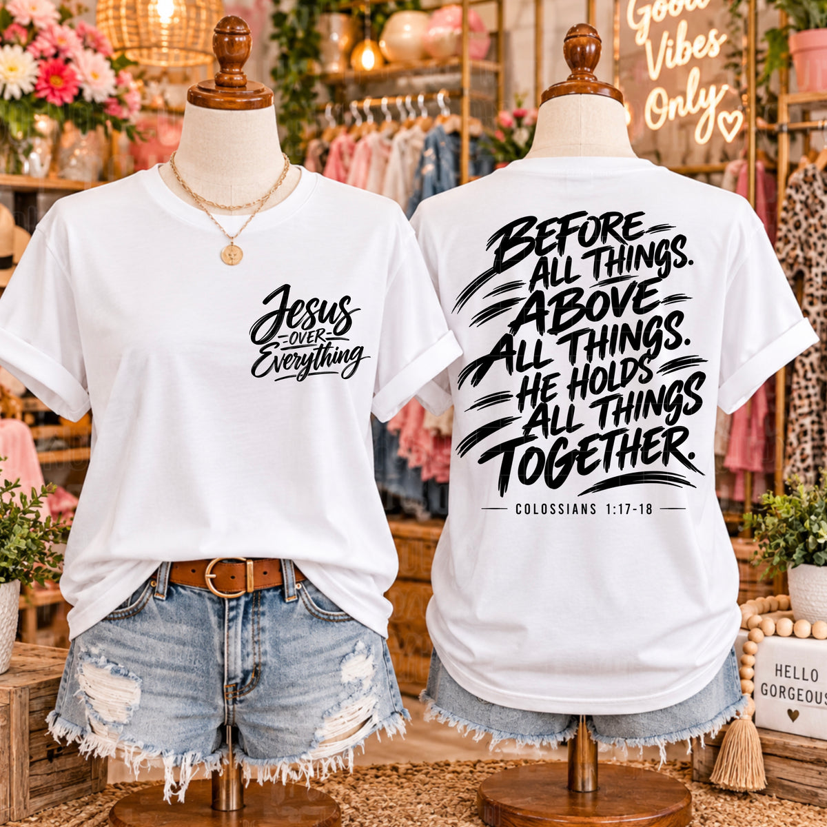 Jesus Over Everything Bundle (Front & Back)