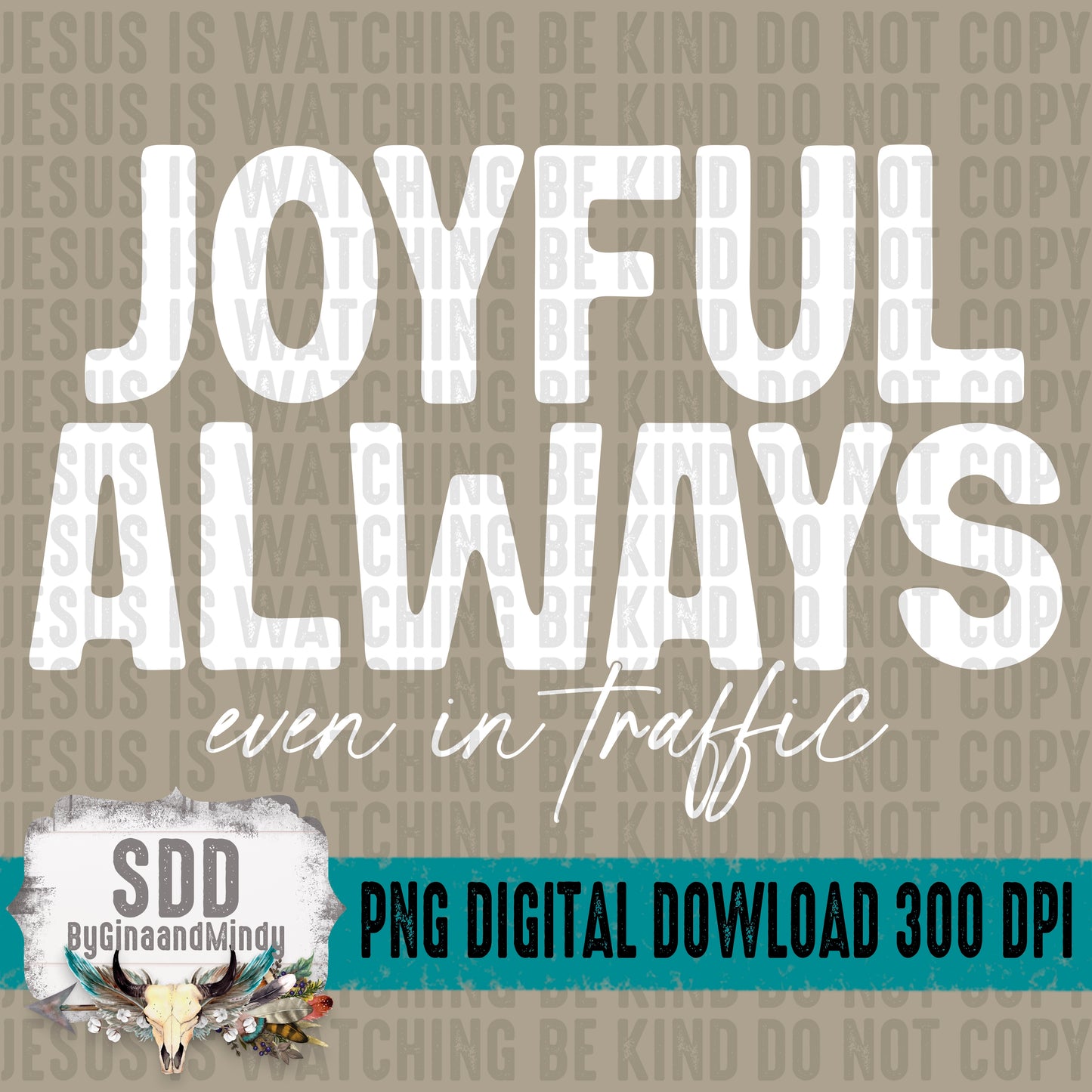 Joyful Always even in traffic Bundle