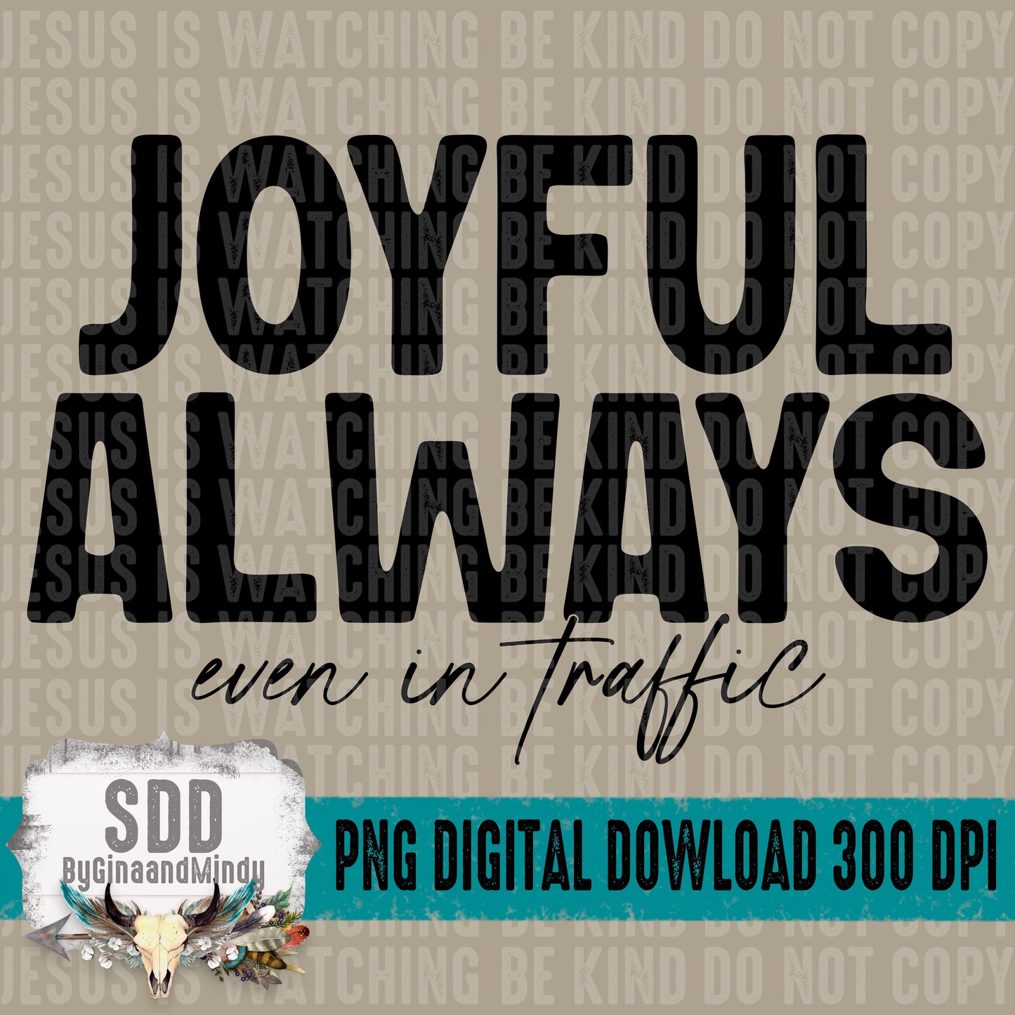 Joyful Always even in traffic Bundle