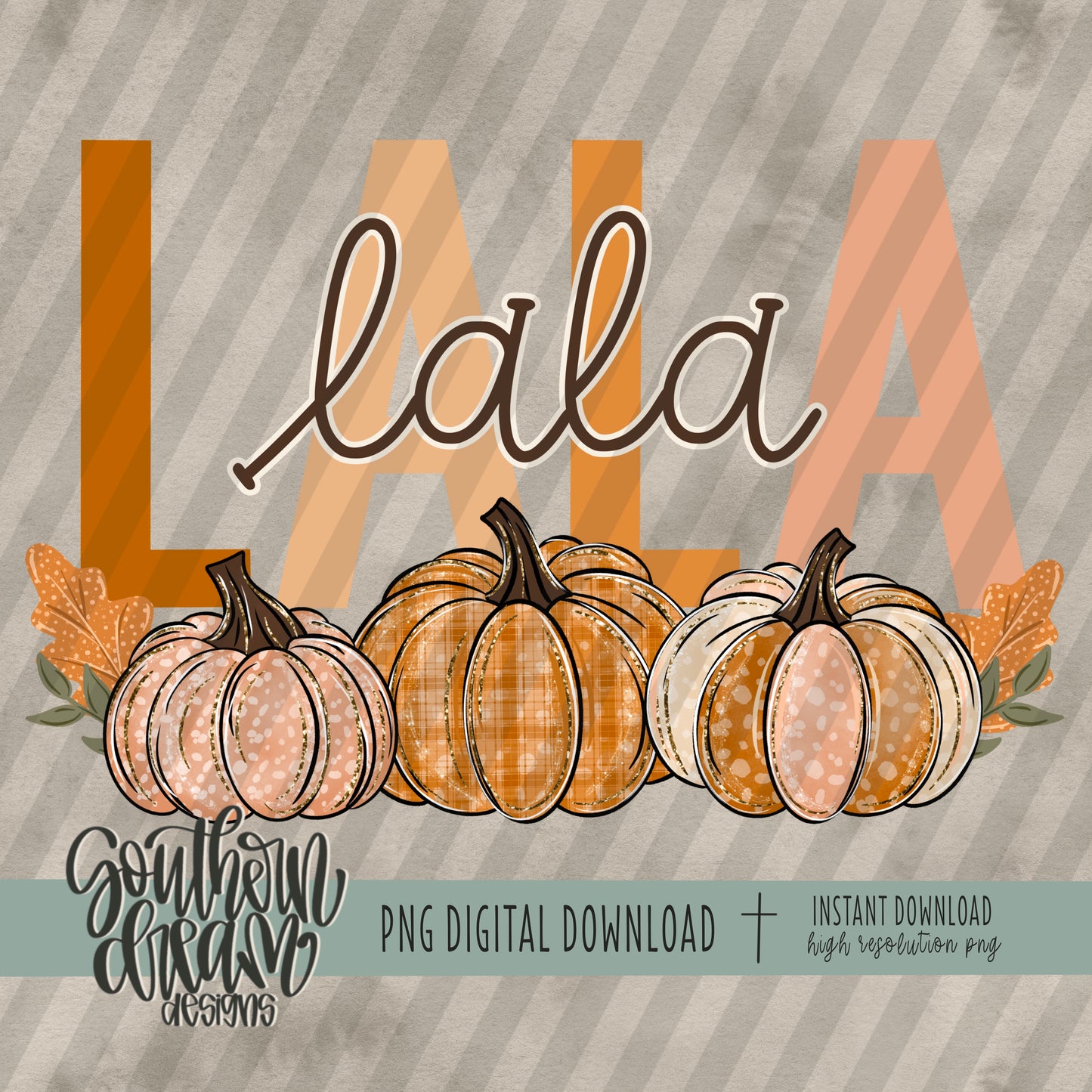 Pumpkin Trio; LALA