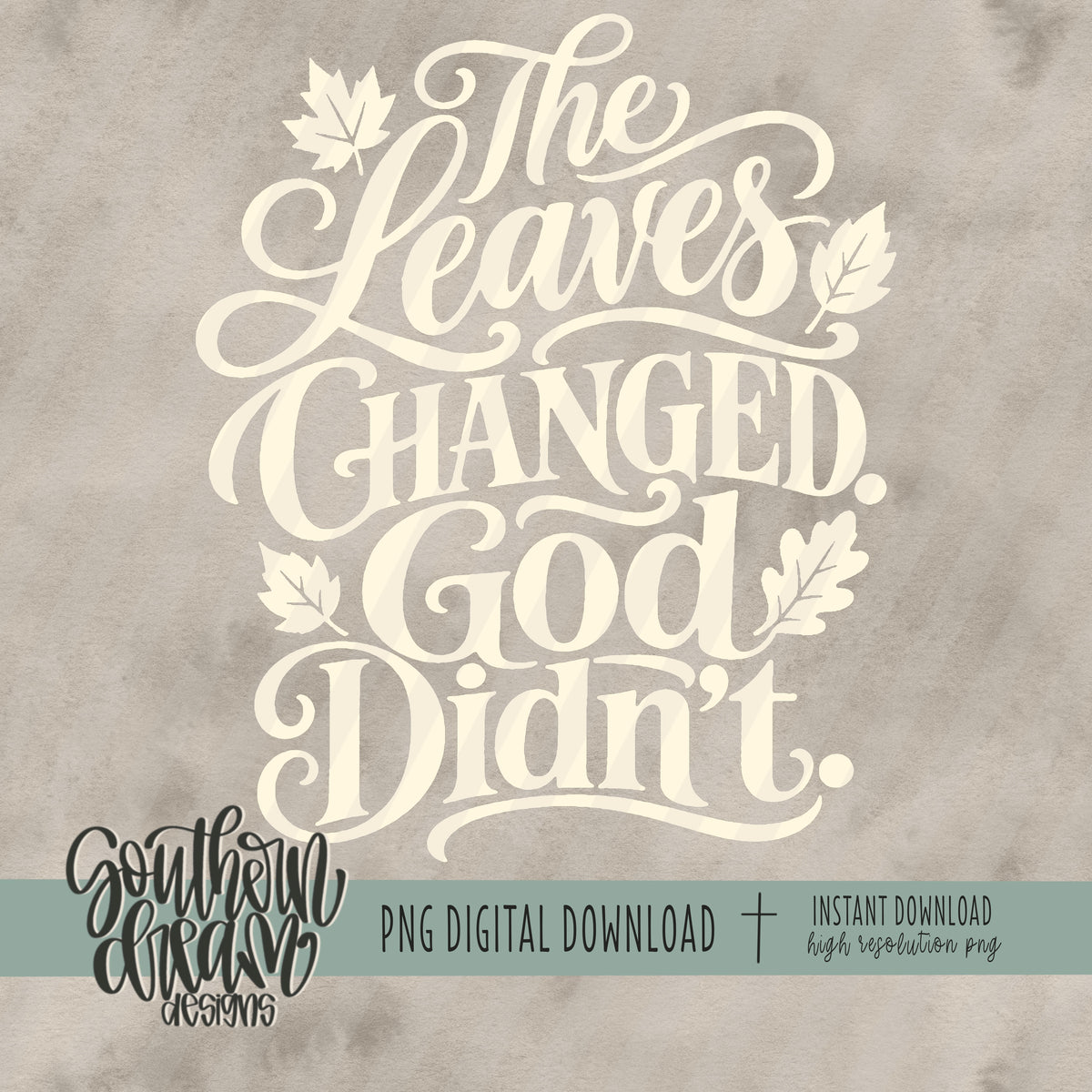 Leaves Changed God Didn't Bundle