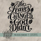 Leaves Changed God Didn't Bundle