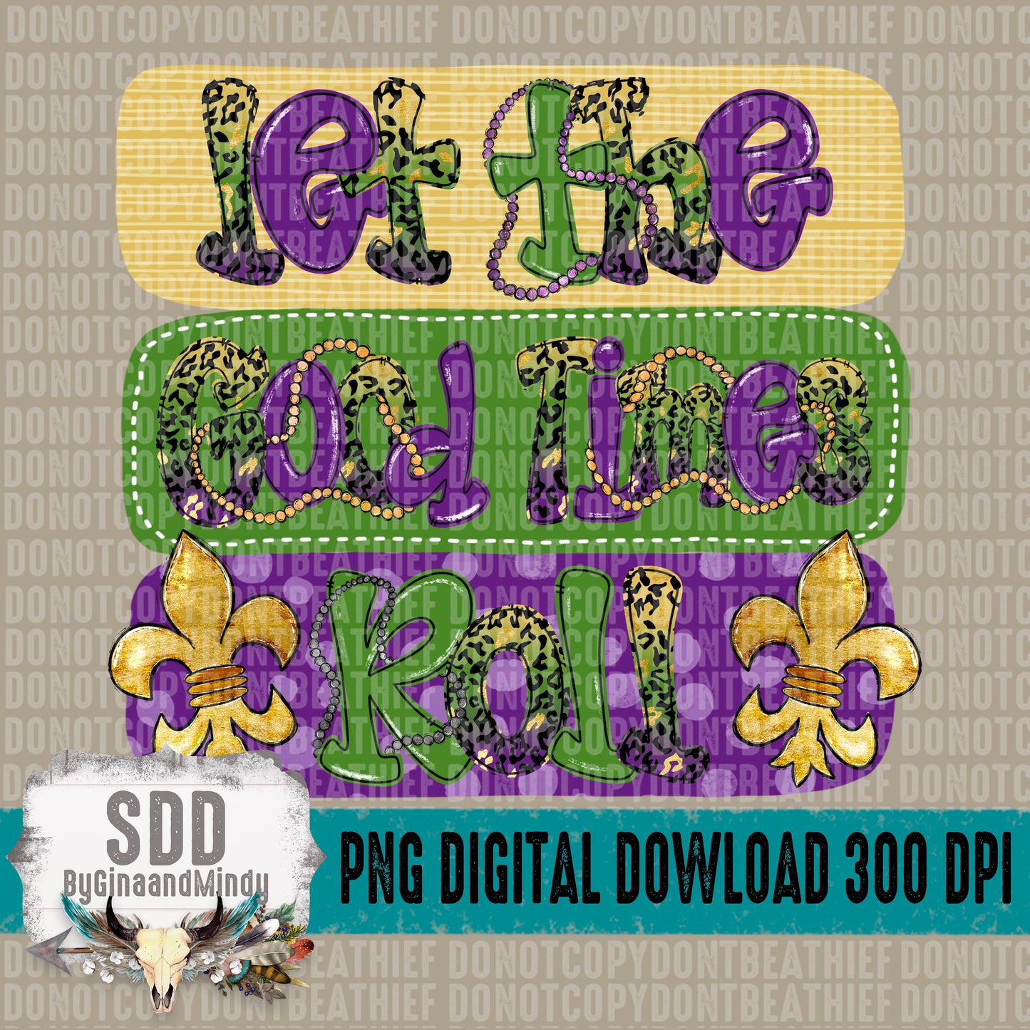 Let the Good Times Roll; Mardi Gras