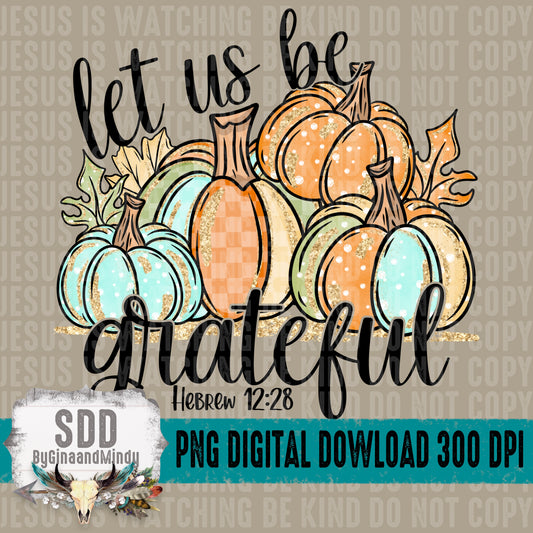 Let Us Be Grateful Colorful Glitter Pumpkins