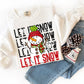 Let it Snow Snowman