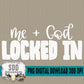 me + God LOCKED IN Bundle