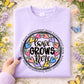Love Grows Here; Homeschool Mom