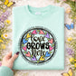Love Grows Here; Nannie
