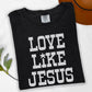 Love Like Jesus Single Color Bundle