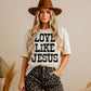 Love Like Jesus Single Color Bundle