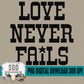 Love Never Fails Single Color Bundle
