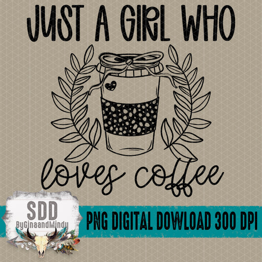 Just a Girl Collection Bundle; Loves Coffee
