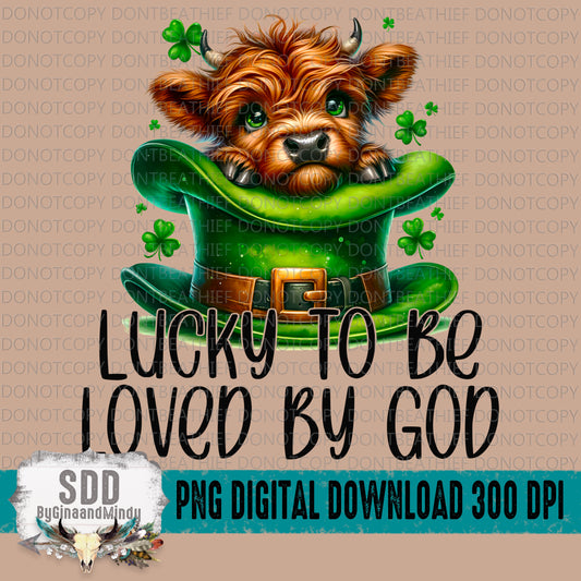 Lucky to be Loved by God