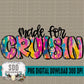 Made For Bundle; Cruisin