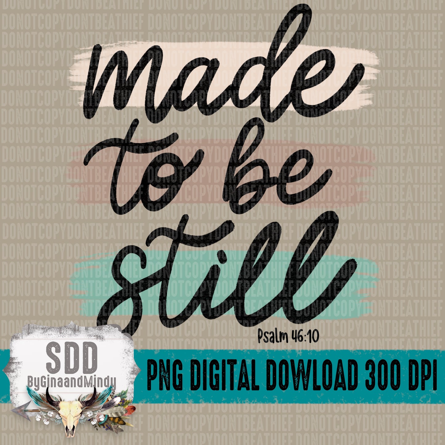 made to be still -Hand Written