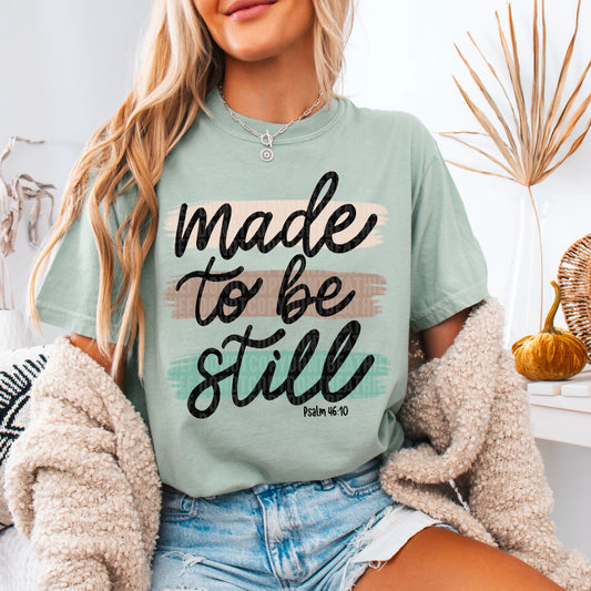 made to be still -Hand Written