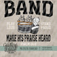 Make His Praise Heard