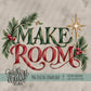 Make Room The King is Coming Bundle