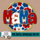 Mama 4th Floral