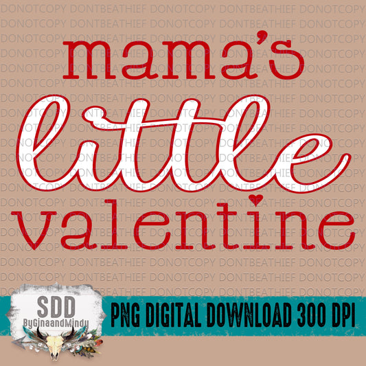 Mama's Little Valentine