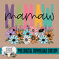 Spring Floral Name Collection; Mamaw