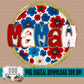Mamaw 4th Floral