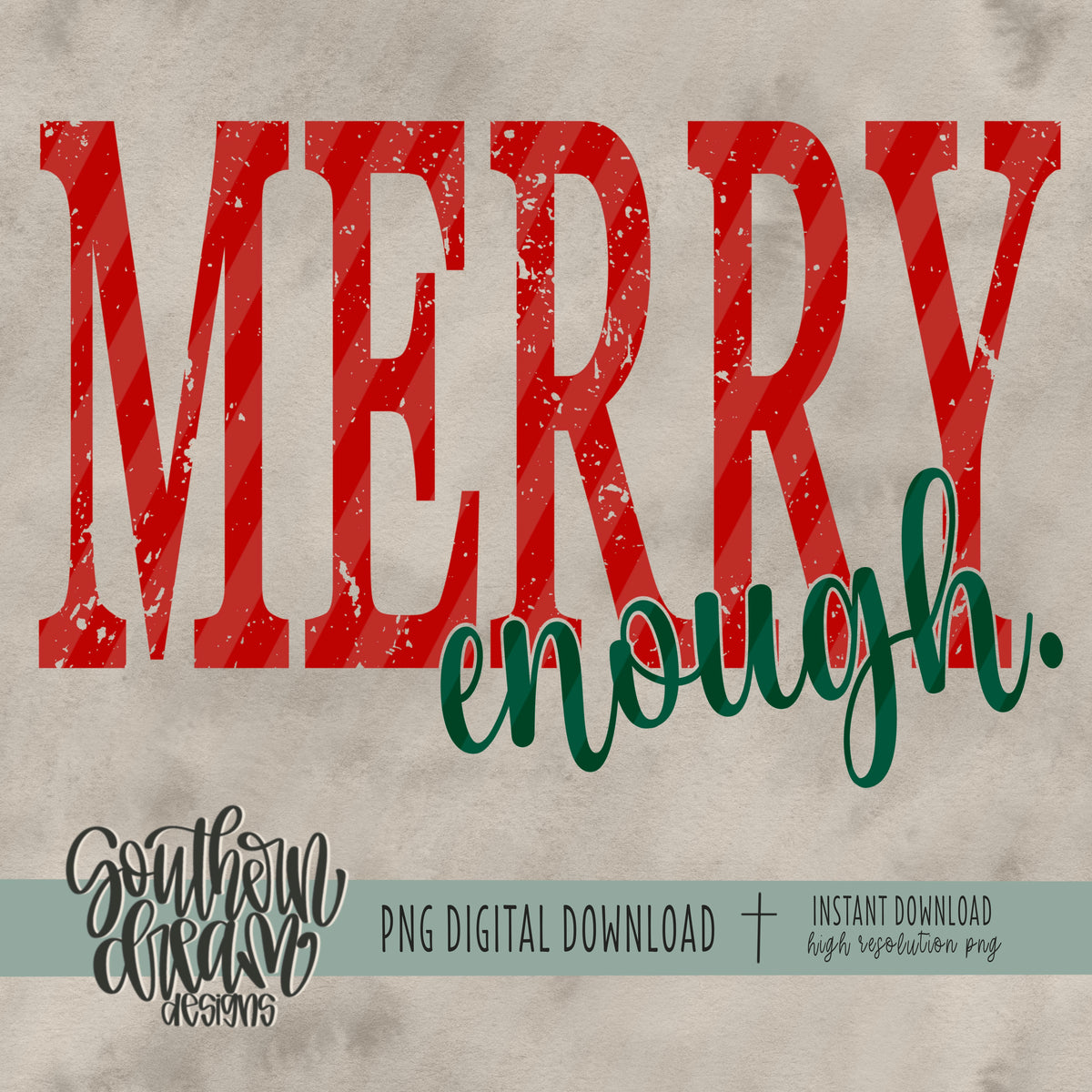 Merry Enough