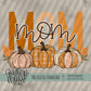 Pumpkin Trio; MOM