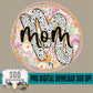Wildflower Collection; Mom