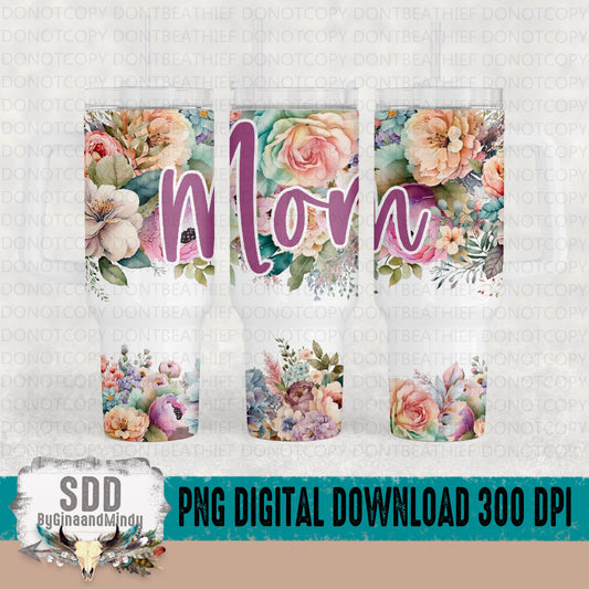 Mom Pastel Floral 40 oz Tumbler Digital Design