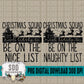 Christmas Squad Bundle of 15 Single Color; Black and White